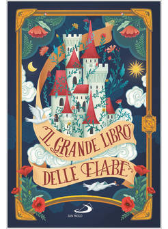 IL GRANDE LIBRO DELLE FIABE