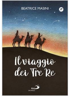 IL VIAGGIO DEI TRE RE 