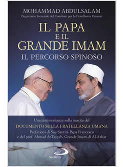 PAPA E IL GRANDE IMAM IL PERCORSO SPINOSO