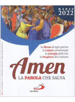 AMEN LA PAROLA CHE SALVA MARZO 2022