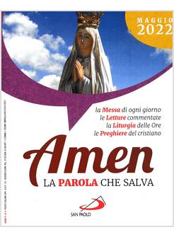 AMEN LA PAROLA CHE SALVA MAGGIO 2022