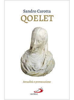 QOELET ATTUALITA' E PROVOCAZIONE 