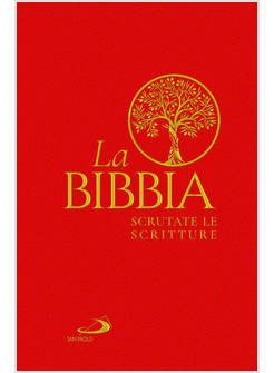 LA BIBBIA SCRUTATE LE SCRITTURE ROSSA