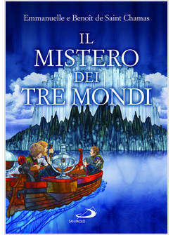 IL MISTERO DEI TRE MONDI