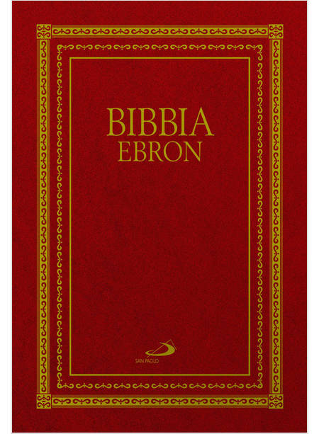 BIBBIA EBRON NUOVISSIMA VERSIONE DAI TESTI ORIGINALI