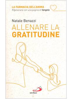 ALLENARE LA GRATITUDINE