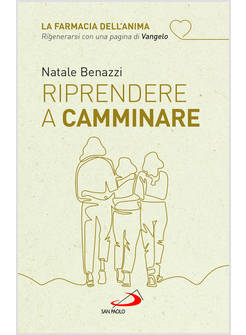 RIPRENDERE A CAMMINARE