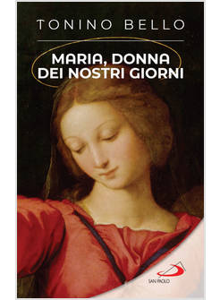 MARIA, DONNA DEI NOSTRI GIORNI