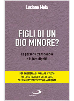 FIGLI DI UN DIO MINORE ?