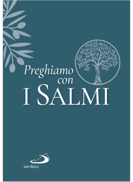 PREGHIAMO CON I SALMI