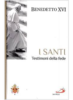 I SANTI TESTIMONI DELLA FEDE