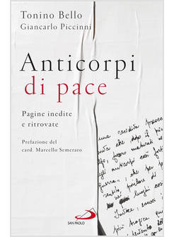 ANTICORPI DI PACE PAGINE INEDITE E RITROVATE