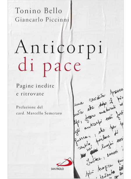 ANTICORPI DI PACE PAGINE INEDITE E RITROVATE