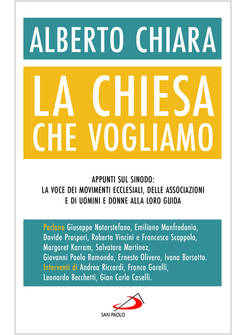 LA CHIESA CHE VOGLIAMO. APPUNTI SUL SINODO