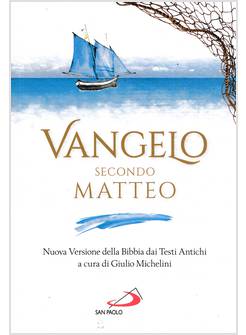 VANGELO SECONDO MATTEO VERSIONE UFFICIALE CEI
