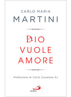 DIO VUOLE AMORE LIMITI E OCCASIONI DEL QUOTIDIANO DI FRONTE ALLA PAROLA