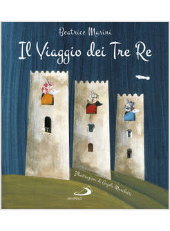 IL VIAGGIO DEI TRE RE. ASPETTANDO NATALE