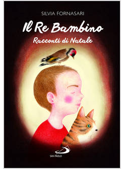 IL RE BAMBINO RACCONTI DI NATALE