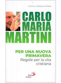 PER UNA NUOVA PRIMAVERA RIFLESSIONI SUL CONCILIO INCOMPIUTO