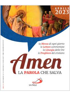 AMEN LA PAROLA CHE SALVA APRILE 2023
