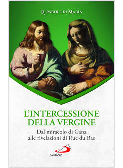 L'INTERCESSIONE DELLA VERGINE