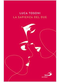 LA SAPIENZA DEL DUE
