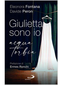 GIULIETTA SONO IO ACQUA TORBIA