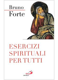 ESERCIZI SPIRITUALI PER TUTTI