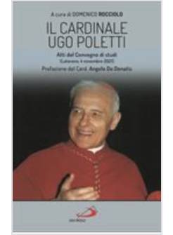 IL CARDINALE UGO POLETTI
