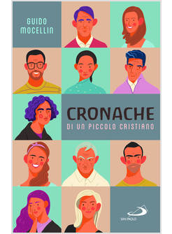 CRONACHE DI UN PICCOLO CRISTIANO