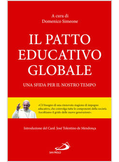 IL PATTO EDUCATIVO GLOBALE UNA SFIDA PER IL NOSTRO TEMPO 