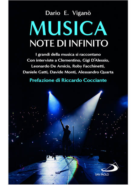 MUSICA NOTE DI INFINITO I GRANDI DELLA MUSICA SI RACCONTANO