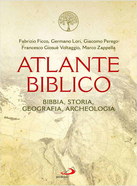 ATLANTE BIBLICO BIBBIA, STORIA, GEOGRAFIA, ARCHEOLOGIA
