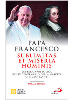 SUBLIMITAS ET MISERIA HOMINIS LETTERA APOSTOLICA 