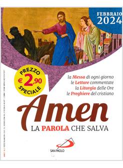 AMEN LA PAROLA CHE SALVA FEBBRAIO 2024