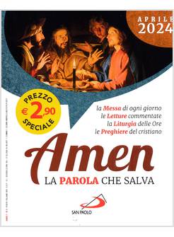 AMEN LA PAROLA CHE SALVA APRILE 2024