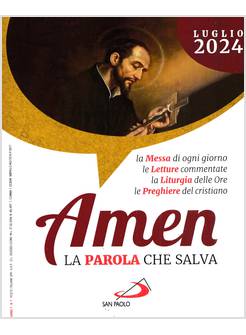 AMEN LA PAROLA CHE SALVA LUGLIO 2024