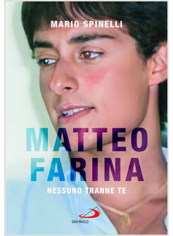 MATTEO FARINA NESSUNO TRANNE TE