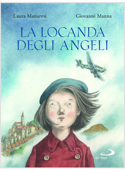 LA LOCANDA DEGLI ANGELI