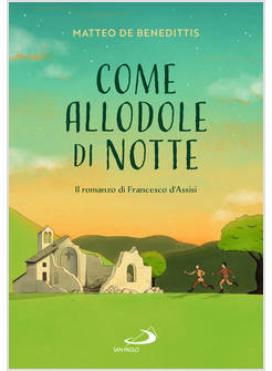 COME ALLODOLE DI NOTTE