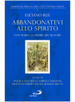 ABBANDONATEVI ALLO SPIRITO