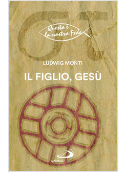 IL FIGLIO, GESU'