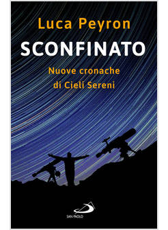 SCONFINATO NUOVE CRONACHE DI CIELI SERENI