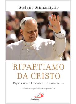 RIPARTIAMO DA CRISTO