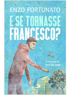 E SE TORNASSE FRANCESCO?