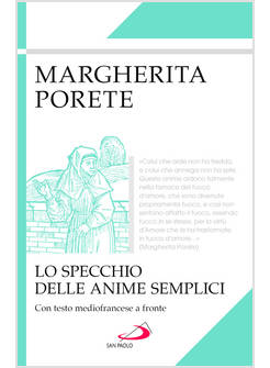 LO SPECCHIO DELLE ANIME SEMPLICI TESTO MEDIOFRANCESE A FRONTE
