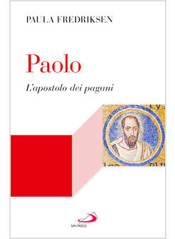 PAOLO L'APOSTOLO DEI PAGANI