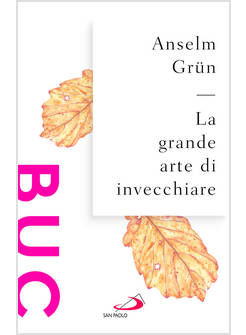 LA GRANDE ARTE DI INVECCHIARE