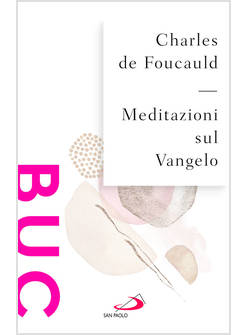 MEDITAZIONI SUL VANGELO