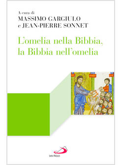 L'OMELIA NELLA BIBBIA, LA BIBBIA NELL'OMELIA